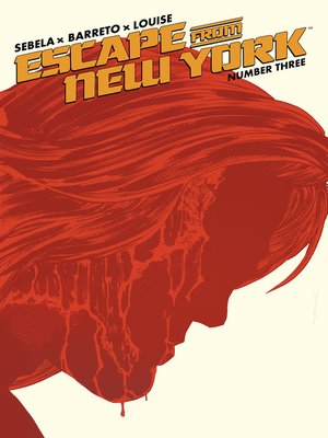 cover image of Escape from New York (2014), Issue 3